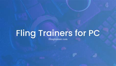 flings trainer|More.